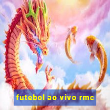 futebol ao vivo rmc